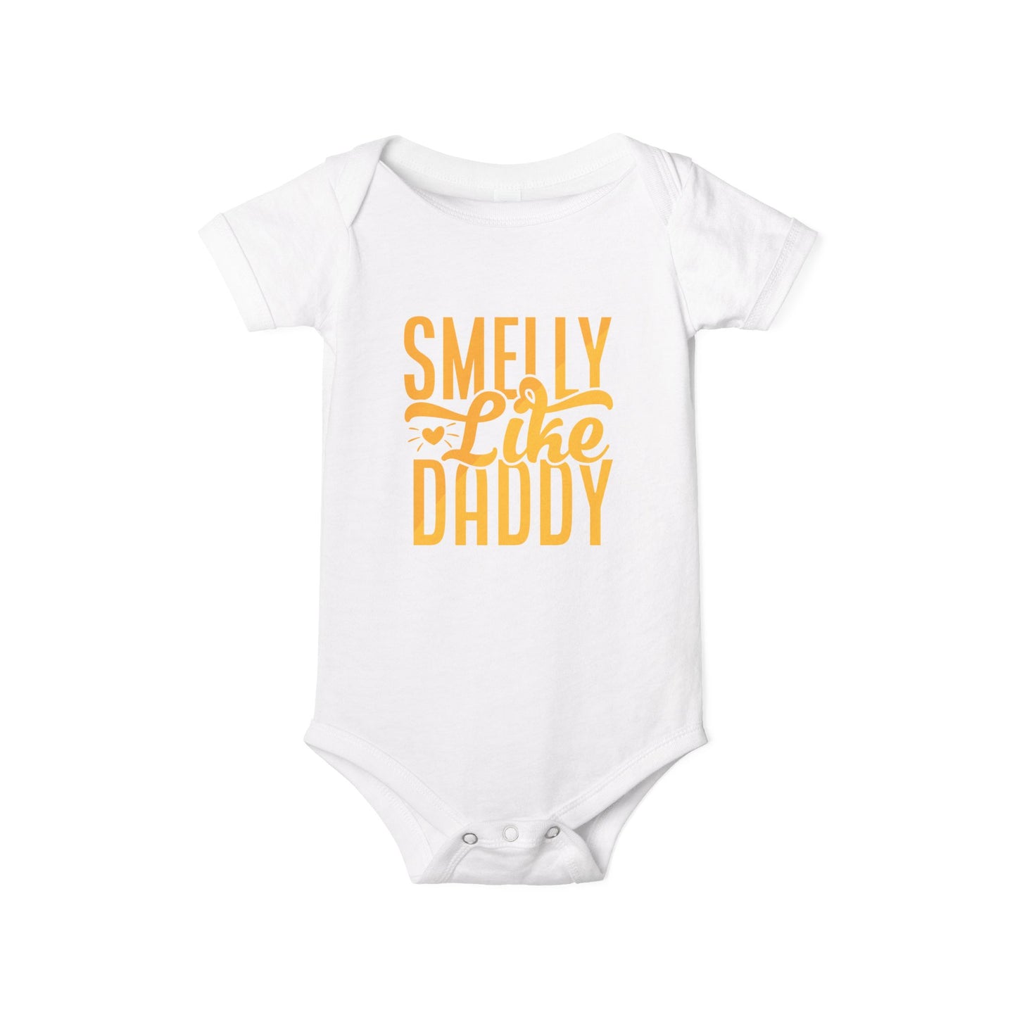 Smelly like daddy Infant Jersey One Piece